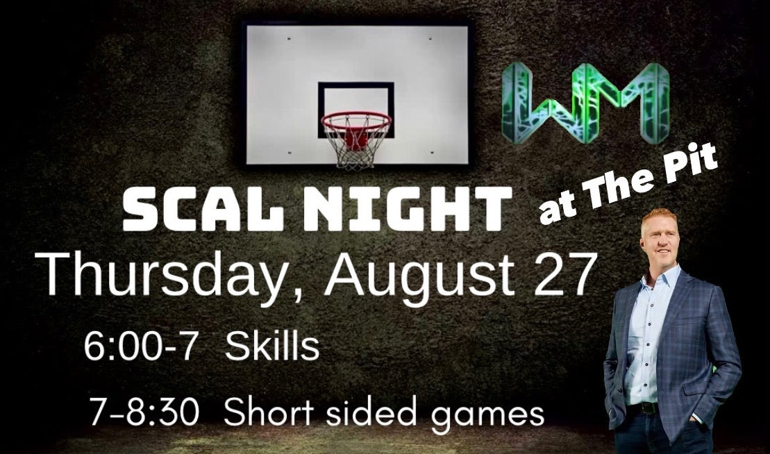 Scal Night at The Pit (Fall Prep)
